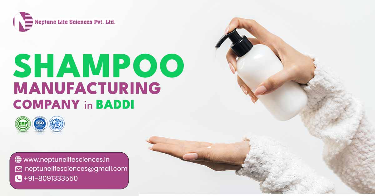 Top Shampoo Manufacturing Company in Baddi