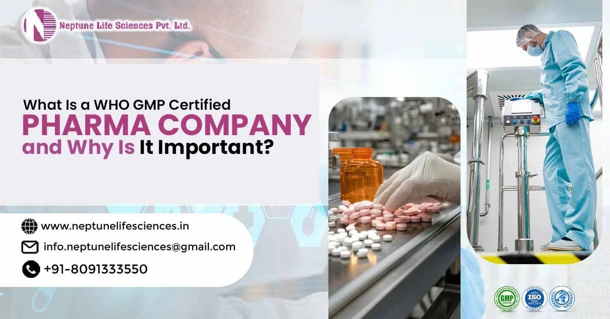 WHO GMP Certified Pharma Company