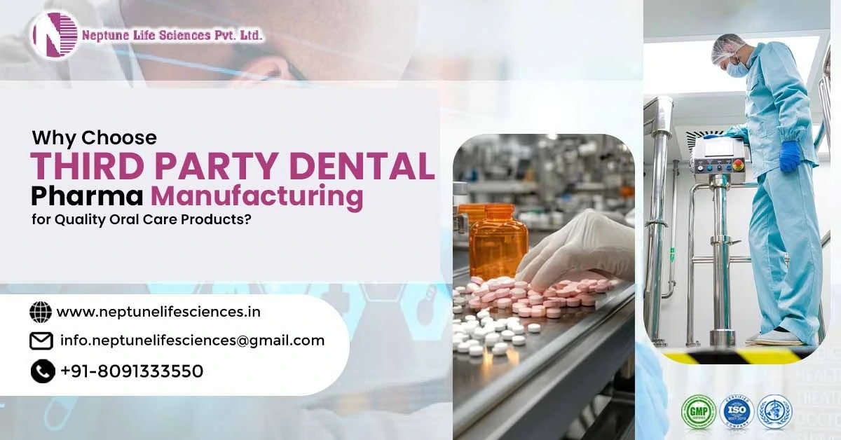 Third Party Dental Pharma Manufacturing